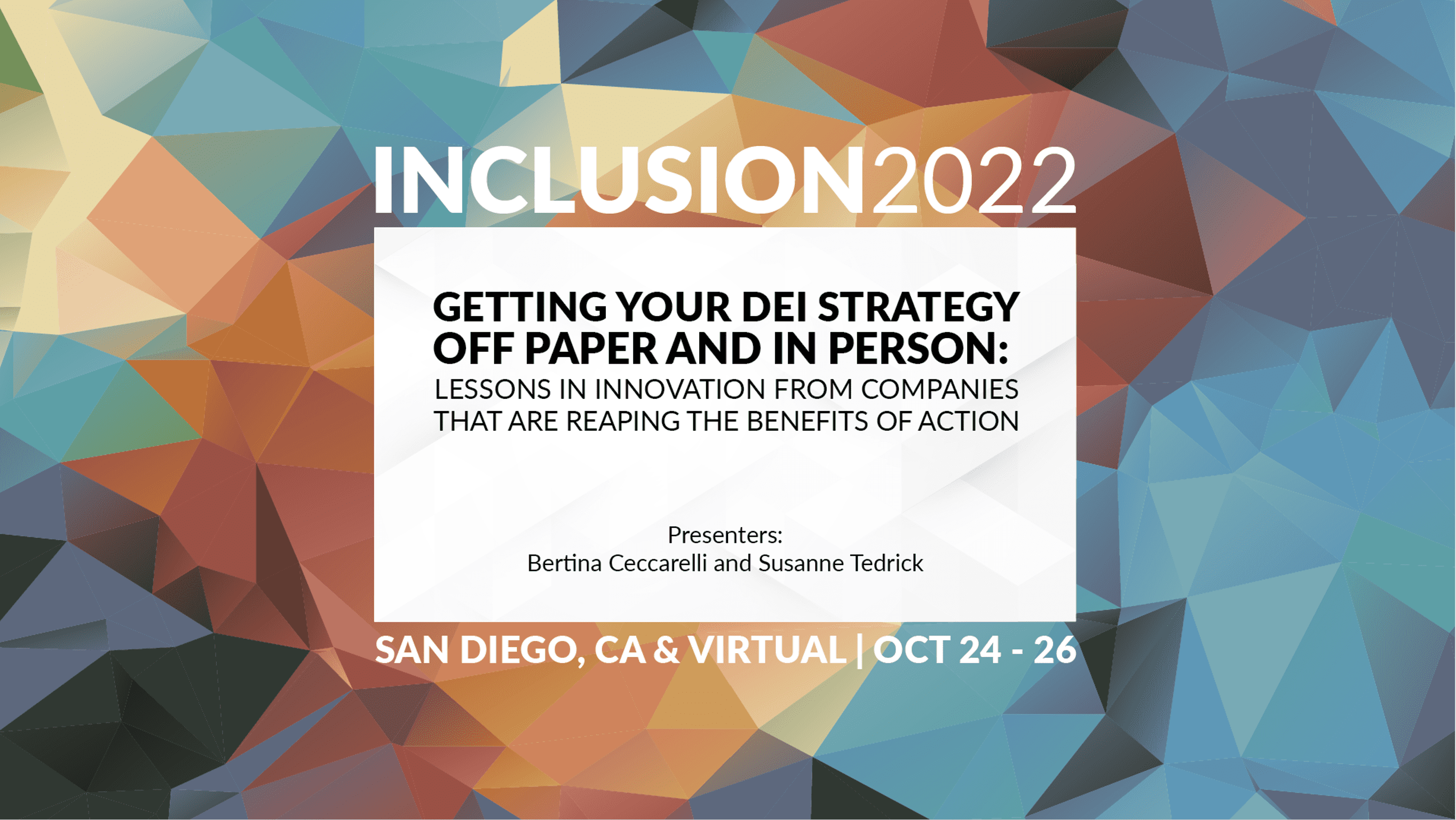 Getting Your DEI Strategy  Off Paper and In Person - SHRM INCLUSION 2022